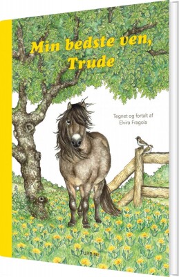 Min Bedste Ven, Trude - Elvira Fragola - Bog