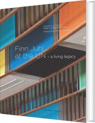 Finn Juhl At The Un - Birgit Lyngbye Pedersen - English Book