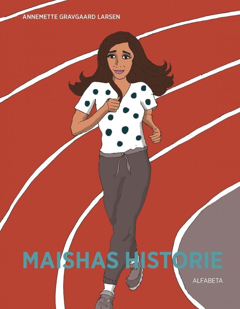 Maishas Historie - Annemette Gravgaard Larsen - Bog