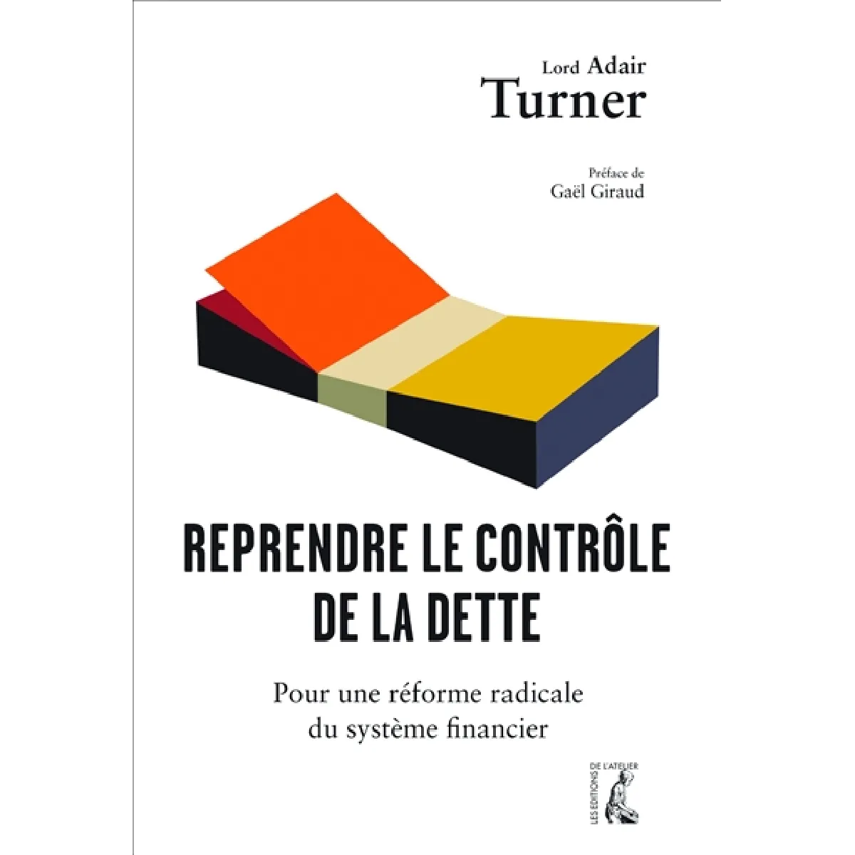 Reprendre le contrôle de la dette : pour une réforme radicale de la monnaie, du crédit et des banques · Occasion