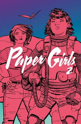 Paper Girls Volume 2 (Paperback)
