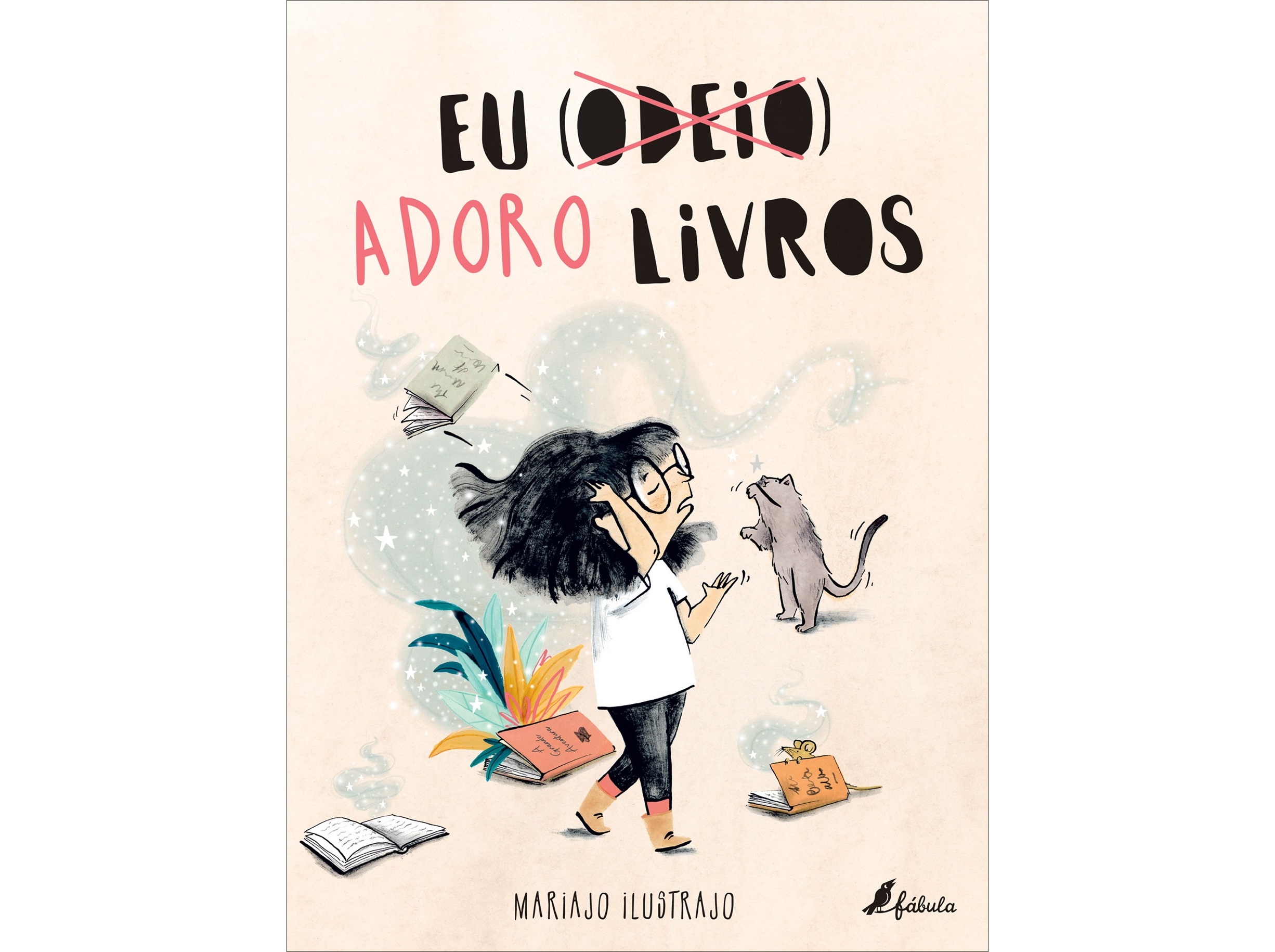LIVRO EU (ODEIO) ADORO LIVROS DE MARIAJO ILUSTRAJO