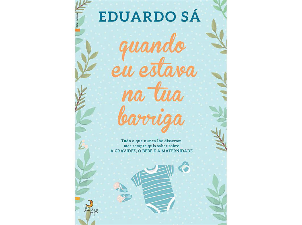 QUANDO EU ESTAVA NA TUA BARRIGA