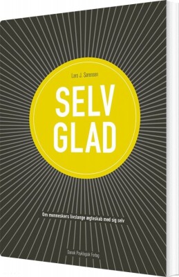 Selvglad - Lars J. Sørensen - Bog