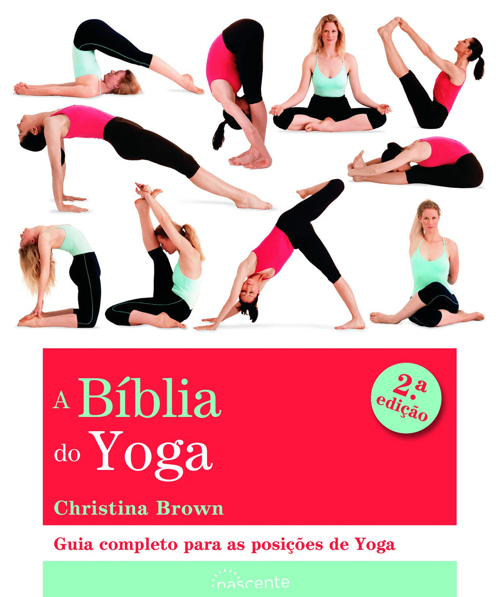 A Bíblia do Yoga de Christina Brown - (2ª Edição)