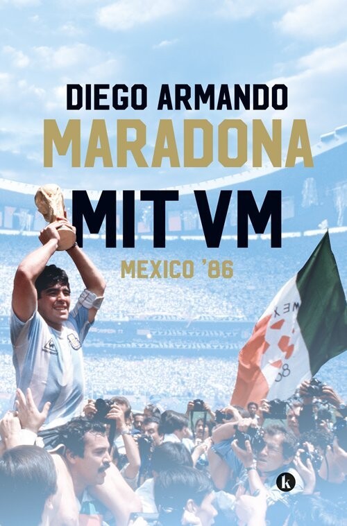 Mit Vm - Mexico 1986 - Diego Maradona - Bog