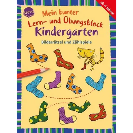 Arena Mein bunter Lern- und Übungsblock Kindergarten. Bilderrätsel und Zählspiele