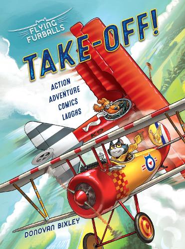 Flying Furballs: Take-Off! (Paperback)