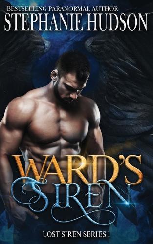 Ward's Siren - The Lost Siren 1 (Paperback)