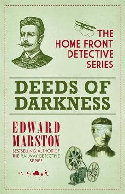 Deeds of Darkness - Home Front Detective (Paperback)