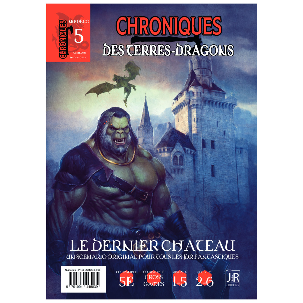 Chroniques Des Terres Dragons - N° 5 Le Dernier Château