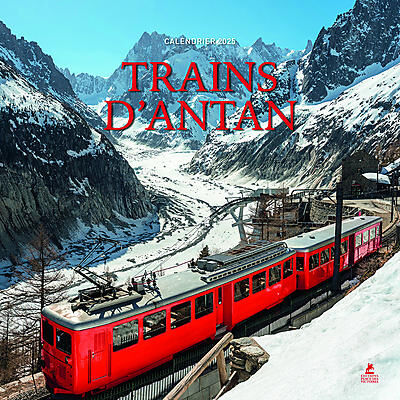 CALENDRIER 2025 TRAINS D'ANTAN