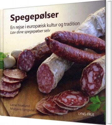 Spegepølser - Lene Fruelund - Bog