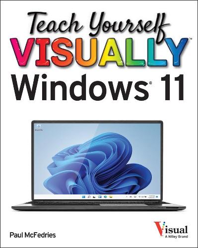 Teach Yourself VISUALLY Windows 11 - Teach Yourself VISUALLY (Tech) (Paperback)