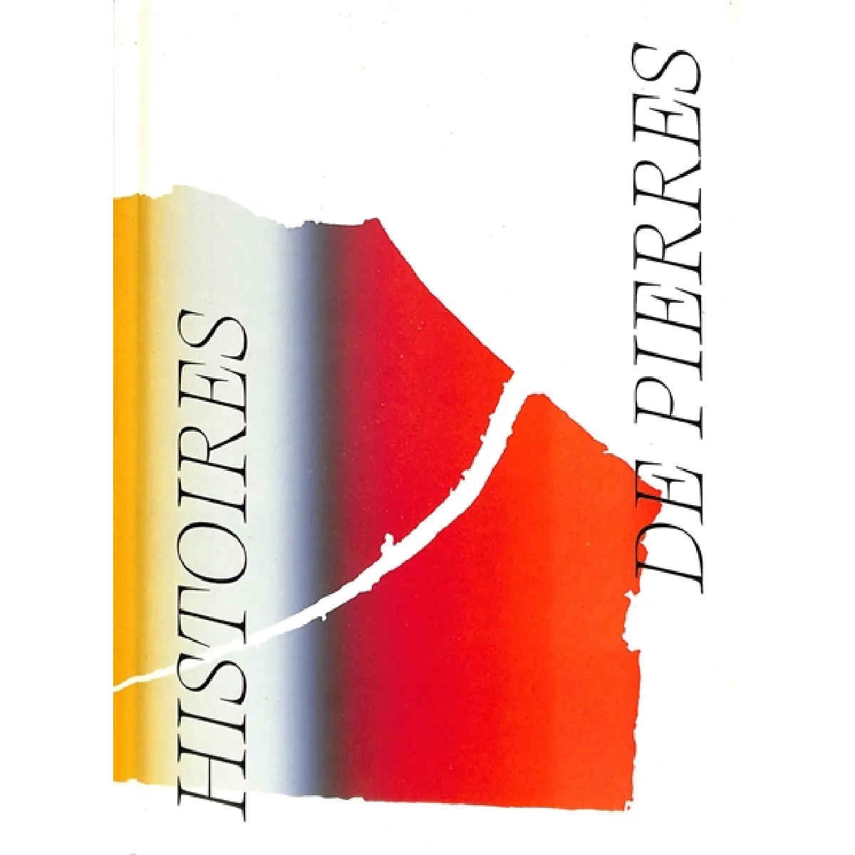 Histoires de pierres · Occasion