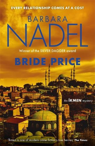 Bride Price (Inspector Ikmen Mystery 24) (Paperback)