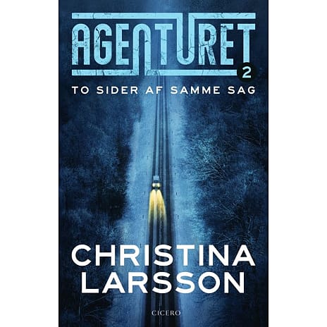 Agenturet 2: To sider af samme sag - Christina Larsson