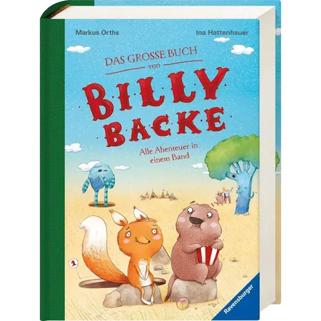 Ravensburger Orths, Das große Buch von Billy Backe: Alle Abenteuer in einem Band