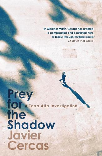 Prey for the Shadow: A Terra Alta Investigation (Hardback)