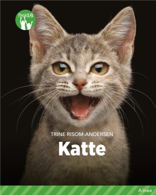 Katte, Grøn Fagklub - Trine Risom-Andersen - Bog