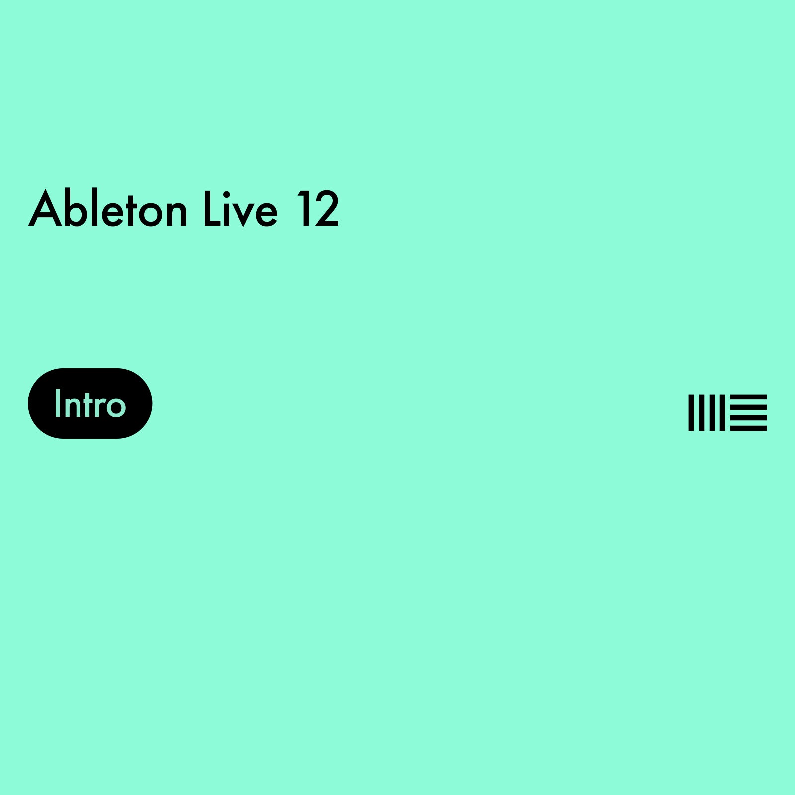 Ableton Live 12 Intro (download)