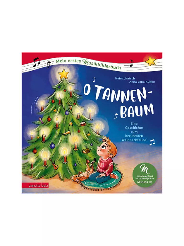 ANNETTE BETZ VERLAG Buch - O Tannenbaum (Mein erstes Musikbilderbuch mit CD und zum Streamen) keine Farbe