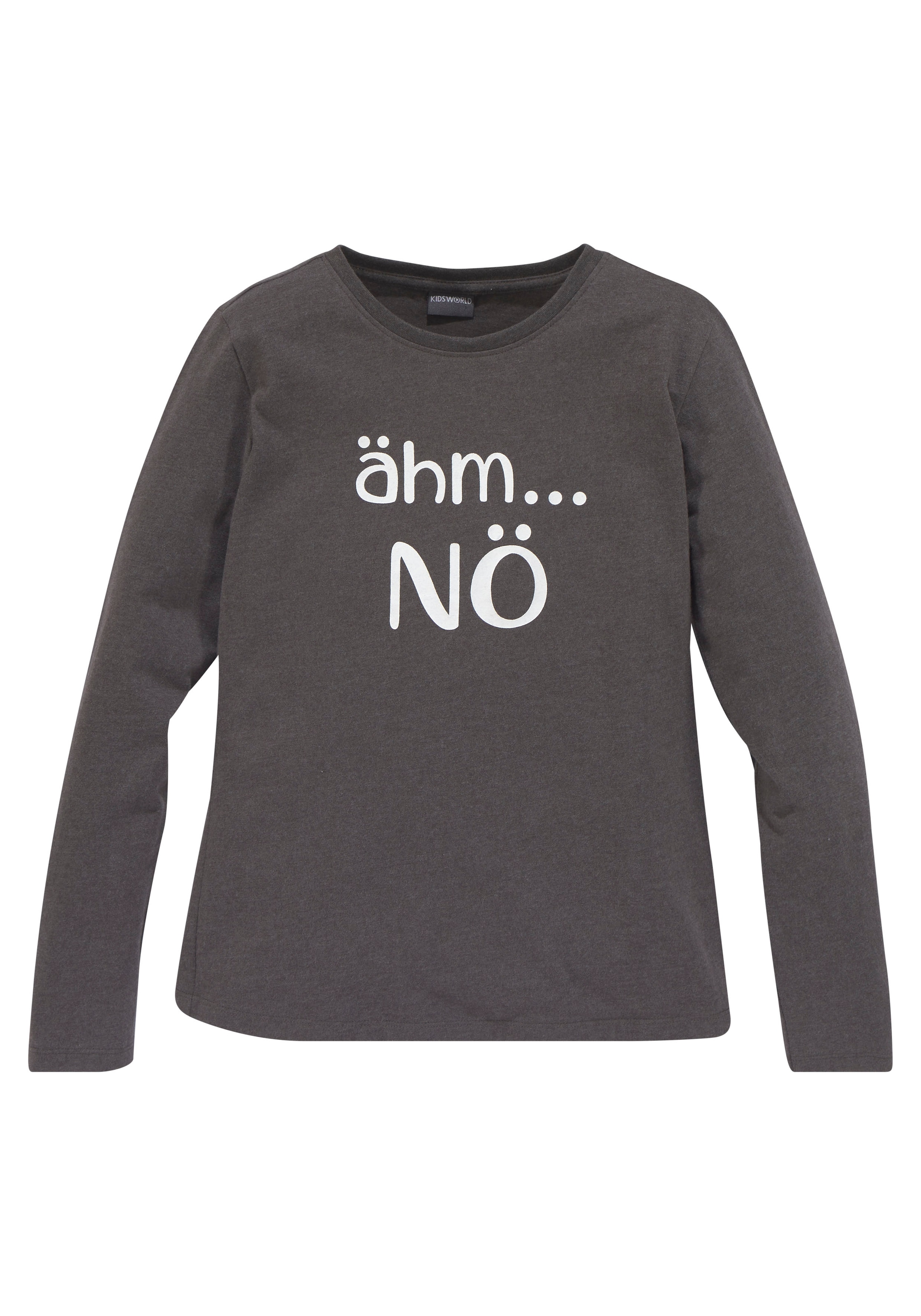 KIDSWORLD Langarmshirt »ähm ...NÖ«, Langarm,  taillierter Schnitt,  mit Statements und Sprüchen
