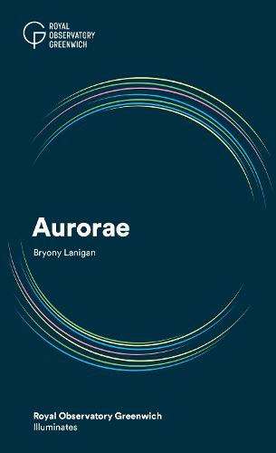 Aurorae - Royal Observatory Greenwich Illuminates 8 (Paperback)