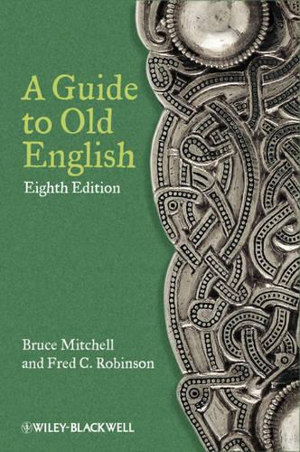 A Guide to Old English (Paperback)