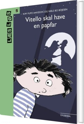 Vitello Skal Have En Papfar - Kim Fupz Aakeson - Bog