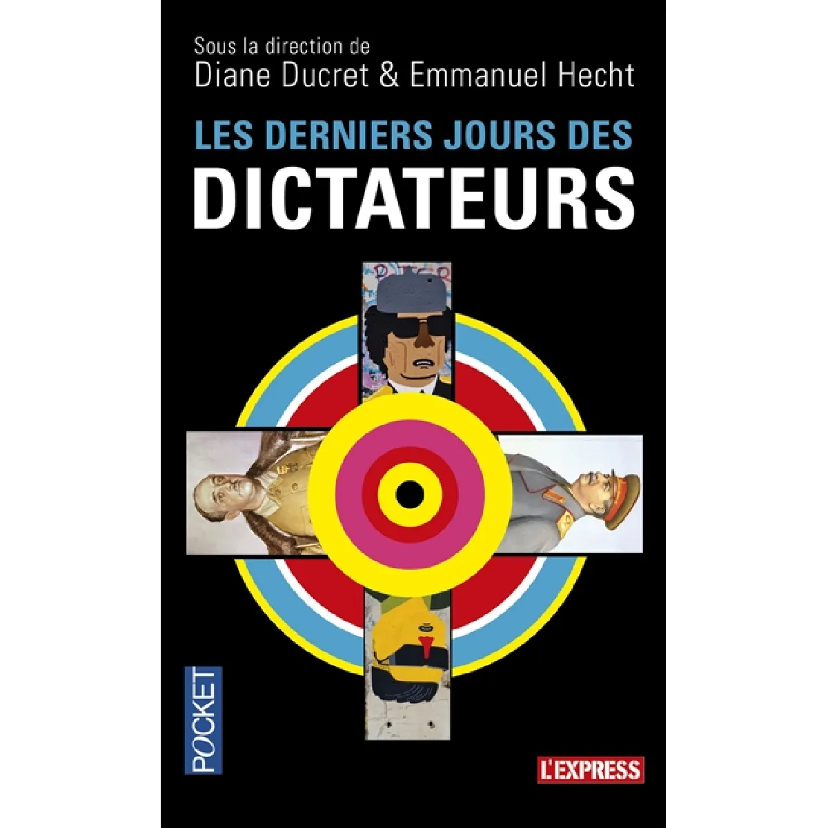 Les derniers jours des dictateurs · Occasion