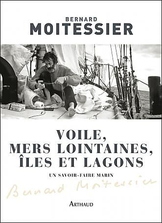 ARTHAUD - VOILE MERS LOINTAINES ILES ET LAGONS