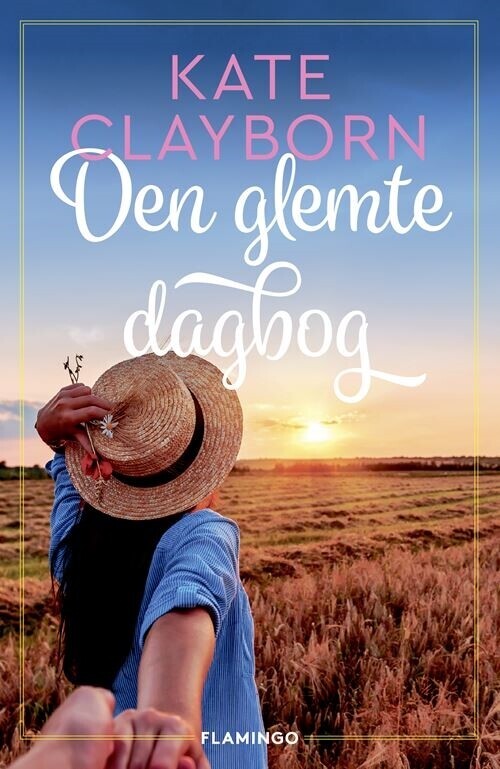 Den Glemte Dagbog - Kate Clayborn - Bog