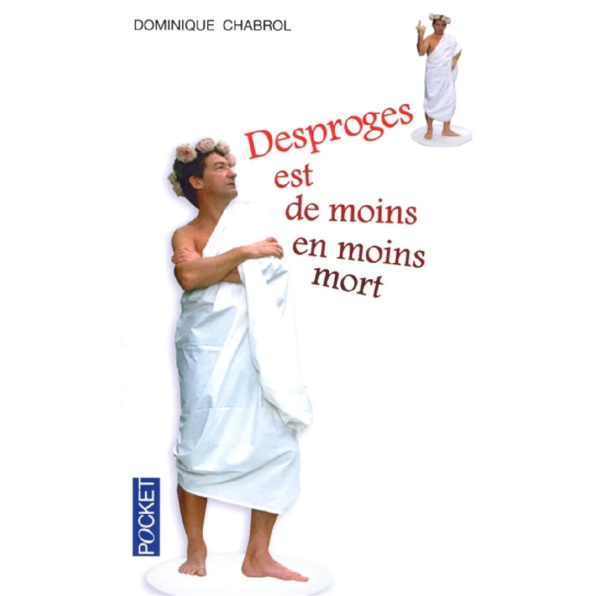 Desproges est de moins en moins mort · Occasion