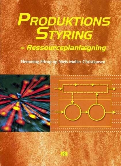 Produktionsstyring - Flemming Ettrup - Bog