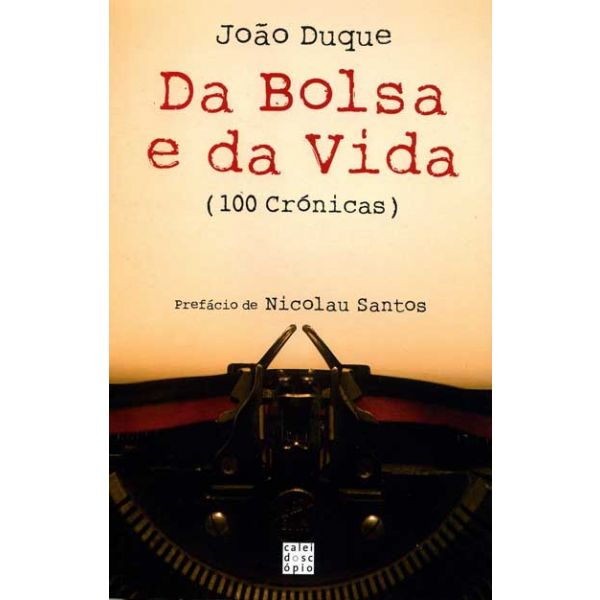 Da Bolsa E Da Vida