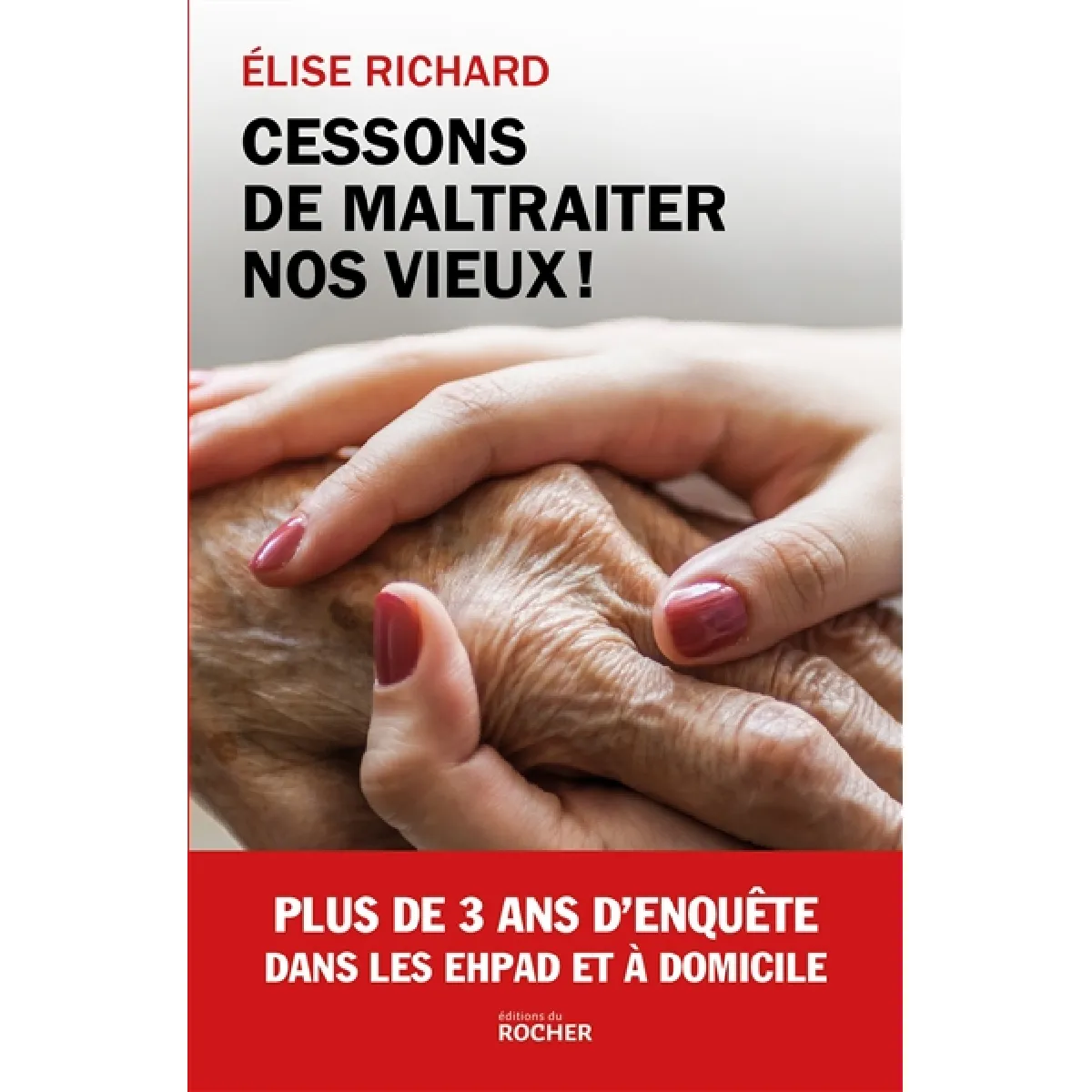 Cessons de maltraiter nos vieux ! · Occasion
