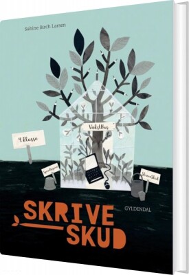 Skriveskud. 4. Klasse - Sabine Birch Larsen - Bog