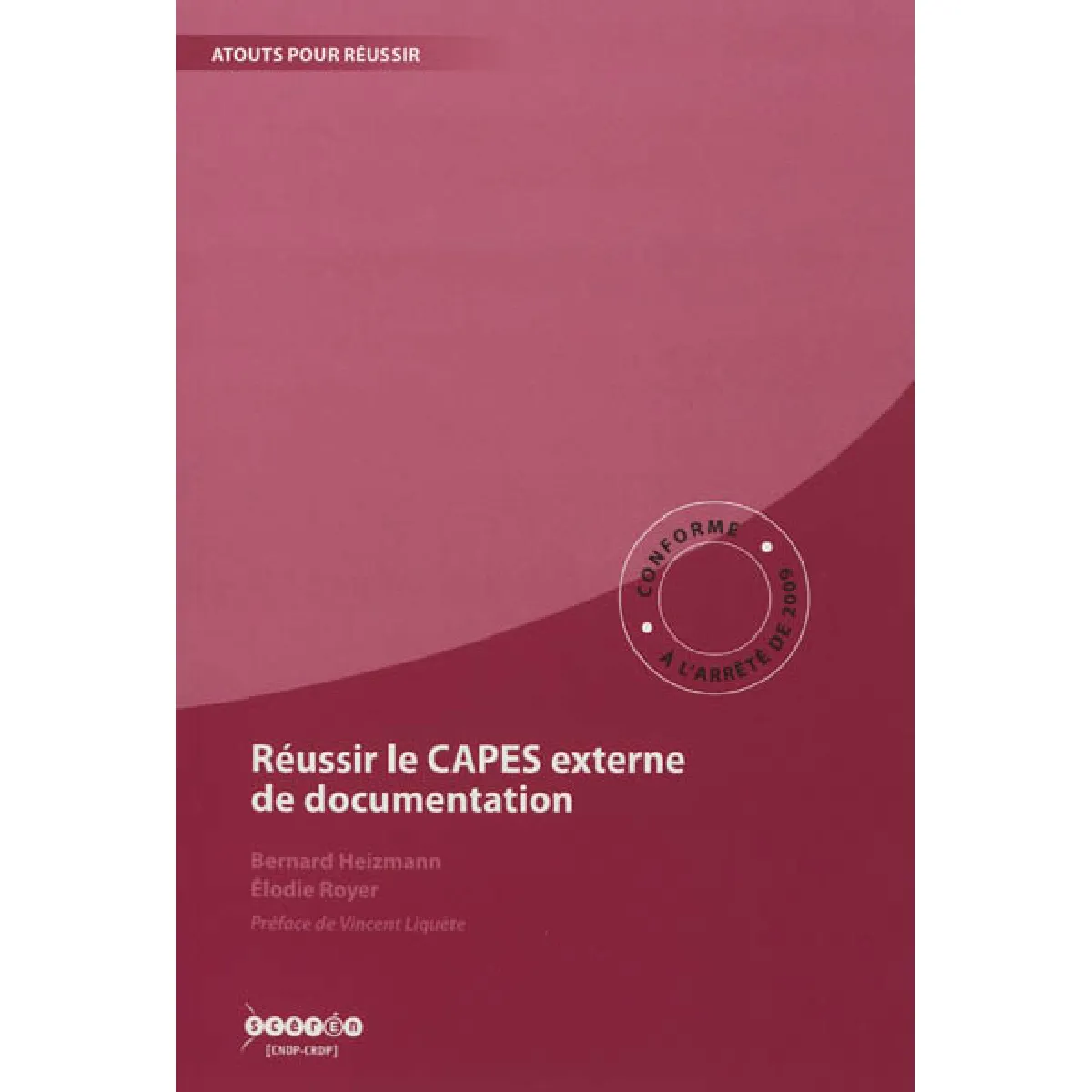 Réussir le CAPES externe de documentation · Occasion