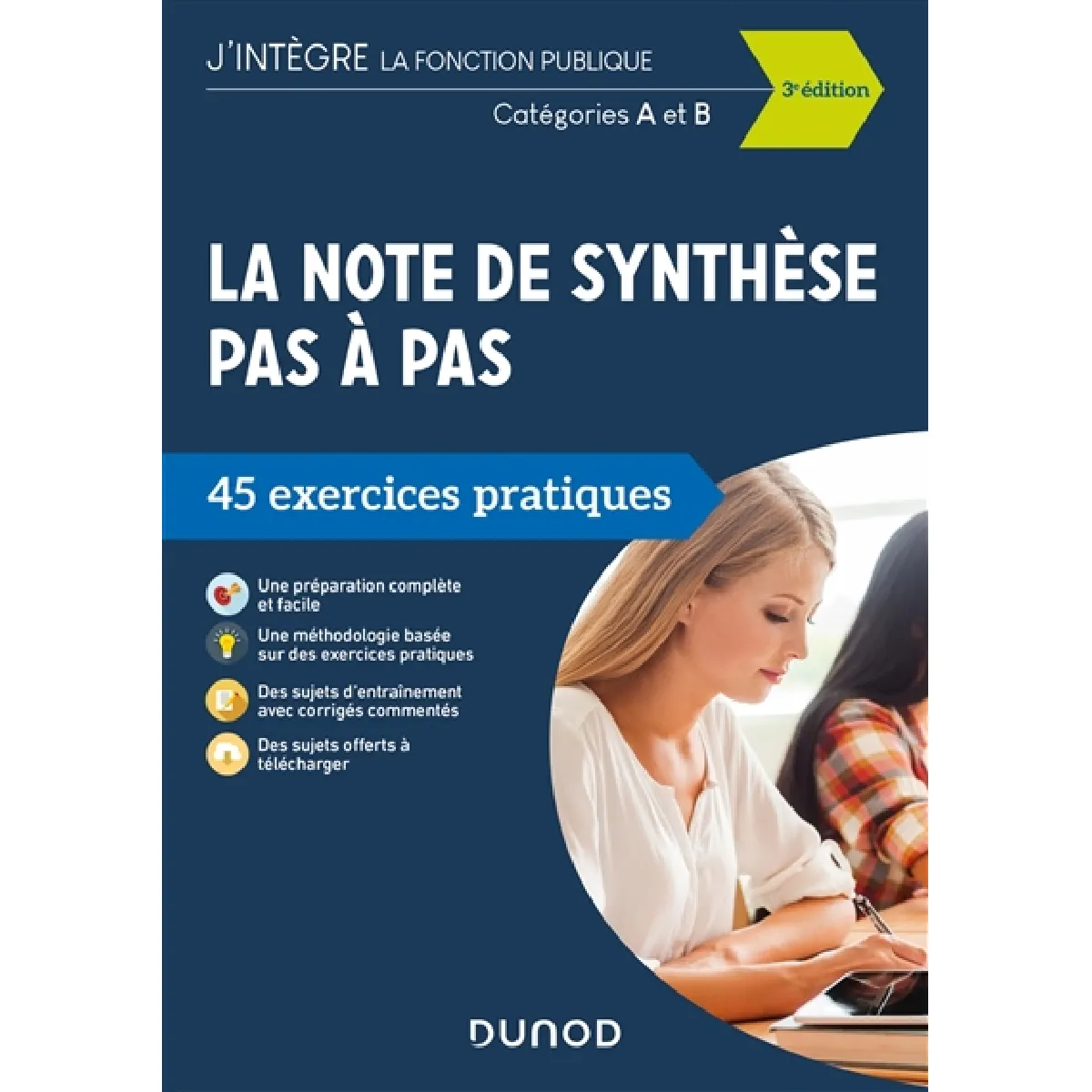 La note de synthèse pas à pas : 45 exercices pratiques : catégories A et B · Occasion