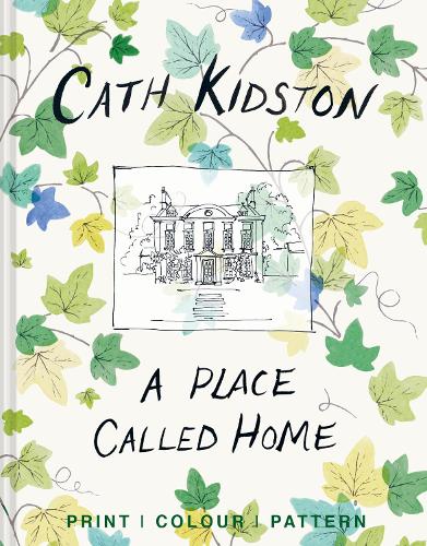A Place Called Home: Print, Colour, Pattern (Hardback)