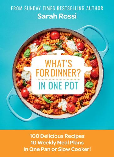 What's for Dinner in One Pot (Hardback)