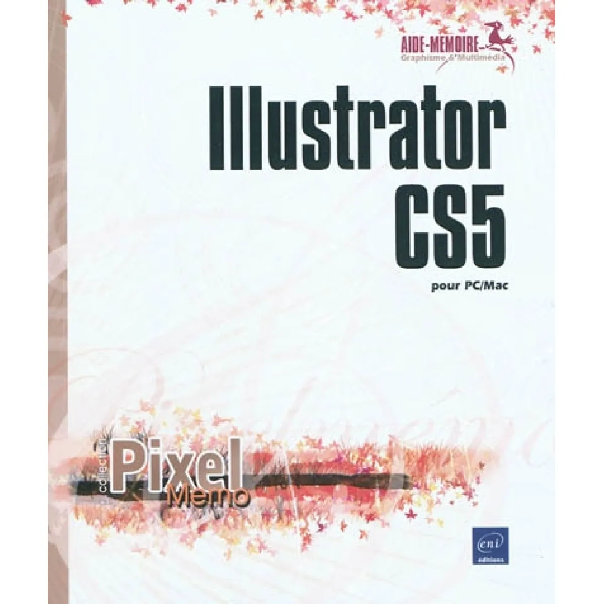 Illustrator CS5 pour PC-Mac · Occasion
