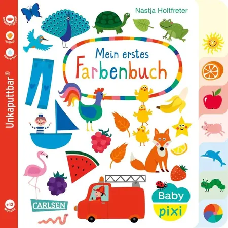Carlsen Verlag Baby Pixi (unkaputtbar) 79: Mein erstes Farbenbuch