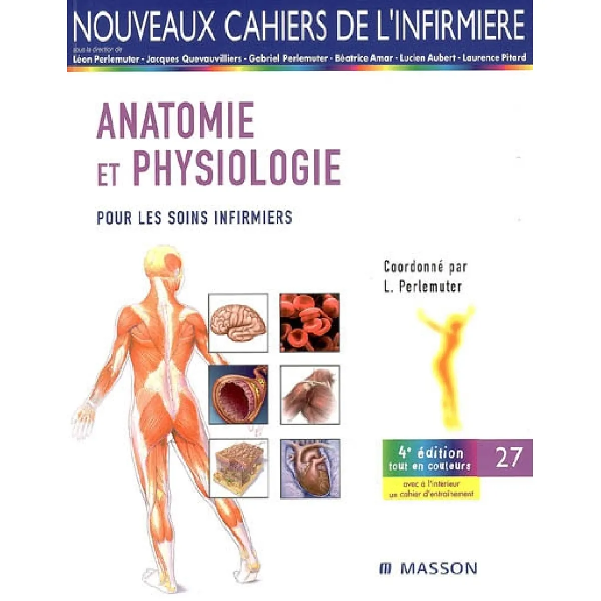Anatomie et physiologie : pour les soins infirmiers · Occasion