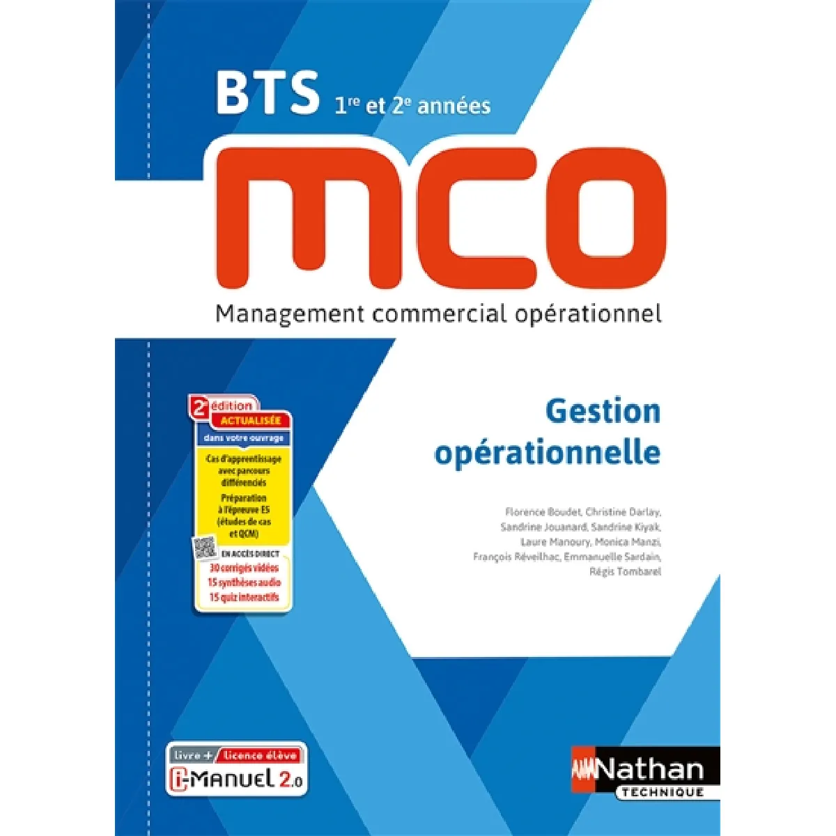 Gestion opérationnelle BTS MCO 1re et 2e années : management commercial opérationnel : livre + licence élève