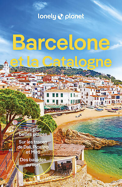 LONELY PLANET - BARCELONE ET LA CATALOGNE LONELY PLANET