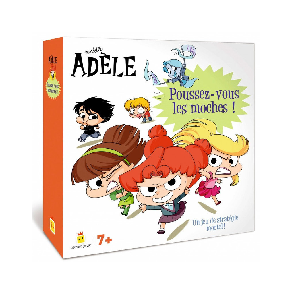 Mortelle Adèle - Poussez-vous les Moches !