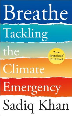 Breathe: Seven Ways to Win a Greener World (Hardback)