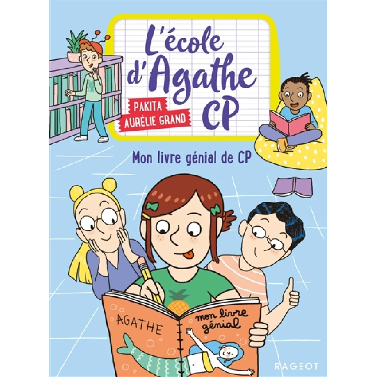 L'école d'Agathe CP. Vol. 11. Mon livre génial de CP · Occasion